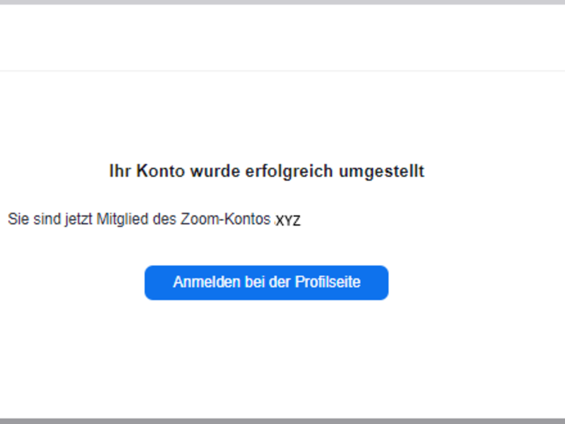 Bestätigung der Kontoumstellung